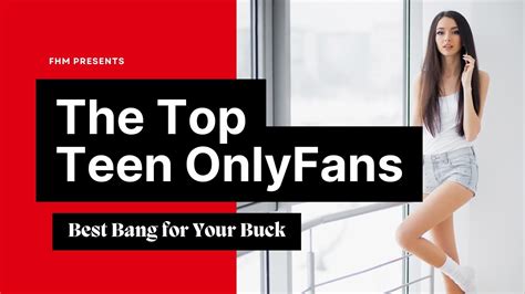 Top 11 Best Teen OnlyFans Accounts in 2024 .